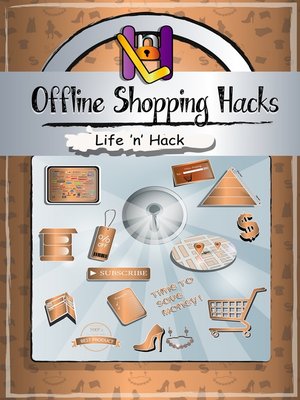 cover image of Offline Shopping Hacks